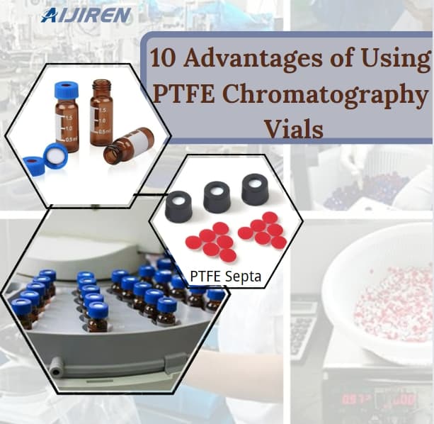 What Sets PTFE-Lined Caps Apart in Autosampler Vials