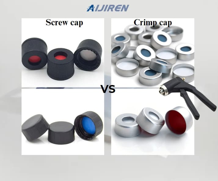 How to Choose the Right Closure for Autosampler Vials: Screw VS. Crimp Cap