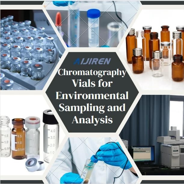 Everything You Need to Know About Autosampler Vials for Environmental Analysis