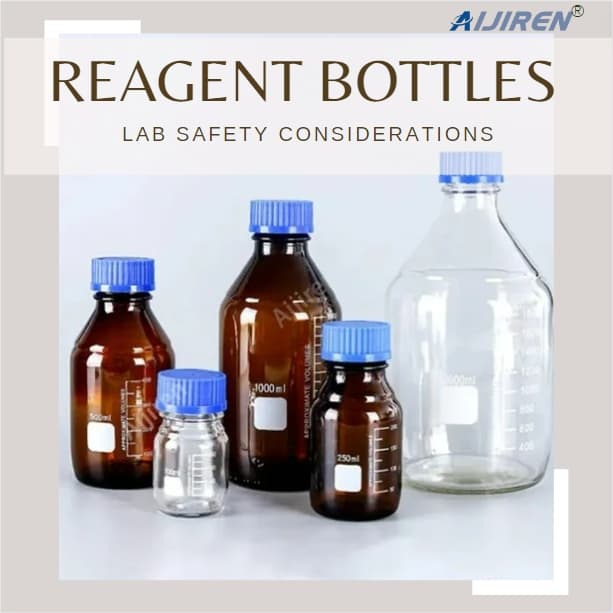 Five Key Considerations When Selecting Reagent Bottles