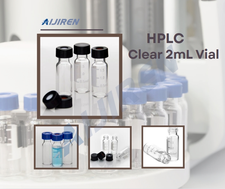 Everything You Need to Know About HPLC Clear 2mL Vial