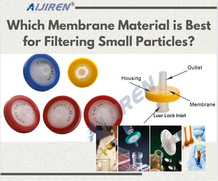 Which Membrane Material is Best for Filtering Small Particles?